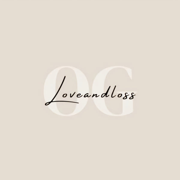 LoveandlossOG